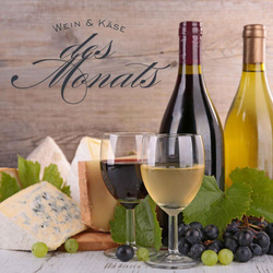 Produktfoto zu Wein und Käse des Monats