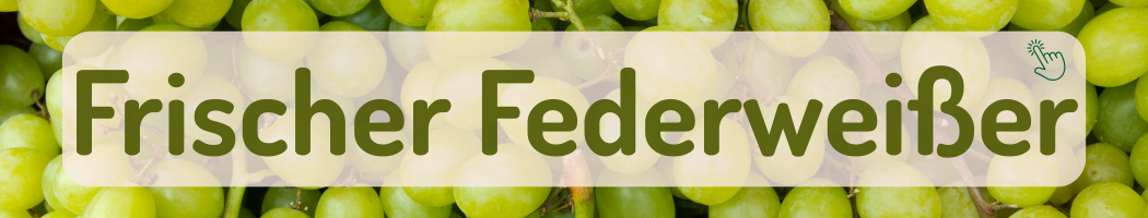 KI-generierte Beschreibung: Hauptinhalt des Bildes ist "Frischer Federweißer" mit grünem Hintergrund.