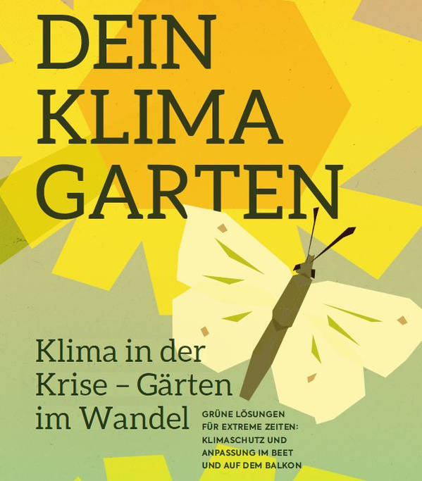 KI generiert: Illustration eines Schmetterlings vor einer Sonne. Text: DEIN KLIMA GARTEN. Klima in der Krise – Gärten im Wandel.