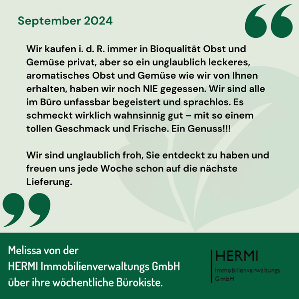 KI generiert: Das Bild zeigt eine positive Kundenbewertung von Melissa von der HERMI Immobilienverwaltungs GmbH über wöchentliche Lieferungen von hochwertigem Obst und Gemüse. Sie lobt den außergewöhnlichen Geschmack und die Frische der Produkte.