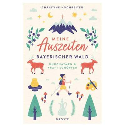 Produktfoto zu Buch Meine Auszeiten Bayerischer Wald