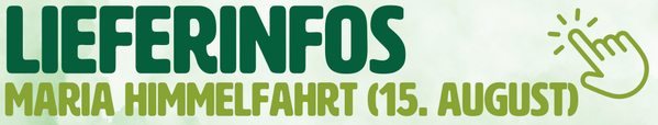KI generiert: Textgrafik mit Infos zu Maria Himmelfahrt am 15. August. Enthalten: "LIEFERINFOS MARIA HIMMELFAHRT (15. AUGUST)".